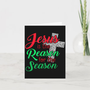 Tarjeta Jesús Es La Razón De La Temporada Cristiano Chris