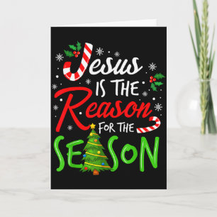 Tarjeta Jesús Es La Razón De La Temporada Fe Cristiana