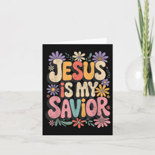 Tarjeta Jesús Es Mi Salvador Mi Dios Mi Rey Mi Señor Crist