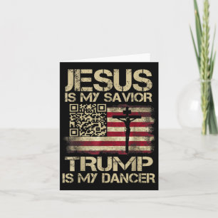 Tarjeta Jesús es mi salvador Trump es mi bailarín Qr Trump