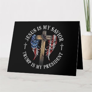 Tarjeta Jesús Es Mi Salvador Trump Es Mi Presidente 2024 E