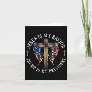 Tarjeta Jesús Es Mi Salvador Trump Es Mi Presidente 2024 E