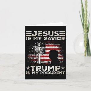 Tarjeta Jesús Es Mi Salvador Trump Es Mi Presidente 2024 E
