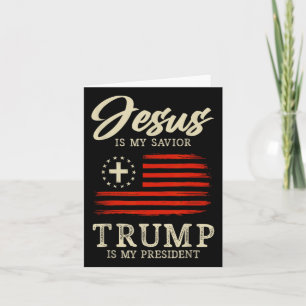 Tarjeta Jesús Es Mi Salvador Trump Es Mi Presidente 2024 E