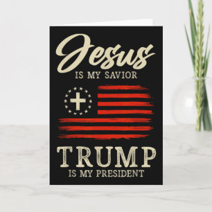 Tarjeta Jesús Es Mi Salvador Trump Es Mi Presidente Bander