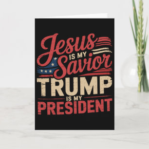 Tarjeta Jesús es mi salvador Trump es mi presidente Bíblic