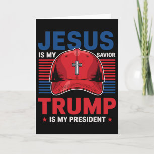 Tarjeta Jesús es mi salvador Trump es mi presidente cristi