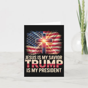 Tarjeta Jesús Es Mi Salvador Trump Es Mi Presidente Cristi