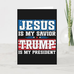 Tarjeta Jesús es mi salvador Trump es mi presidente Trump 