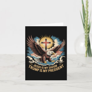 Tarjeta Jesús Es Mi Salvador Trump Es Mi Presidente Trump