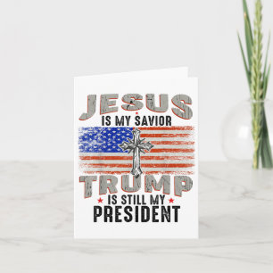 Tarjeta Jesús Es Mi Salvador Trump Sigue Siendo Mi Preside