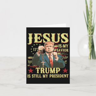 Tarjeta Jesús Es Mi Salvador Trump Sigue Siendo Mi Preside