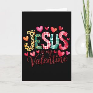 Tarjeta Jesús es mi San Valentín Corazón Cristiano Religio