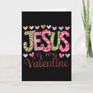 Tarjeta Jesús es mi San Valentín Religioso Dios Cristiano 