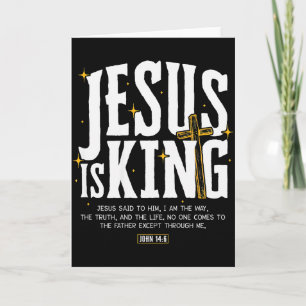 Tarjeta Jesús Es Rey Biblia Verso Juan 14_6 Cristiano Dios