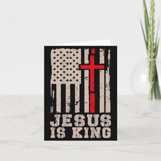 Tarjeta Jesus Is King Christ Lord Patriotic Christian Amer (Anverso)