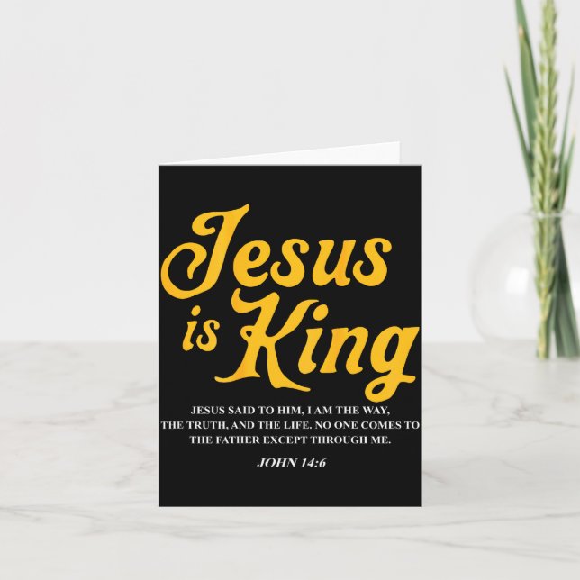Tarjeta Jesus Is King John 14_6 Costume Jesus Christian (o (Anverso)