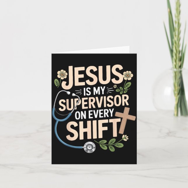 Tarjeta Jesus Is My Supervisor Jesus Faith God Cna Christi (Anverso)