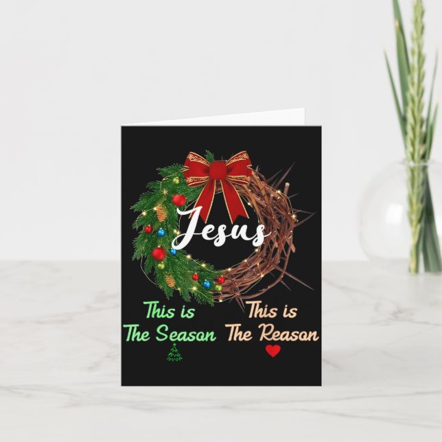 Tarjeta Jesus Is The Reason For The Season Christian Xmas  (Anverso)