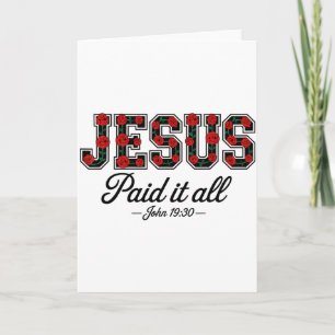 Tarjeta Jesús lo pagó todo Boho Floral Rosas Cristiano Bib
