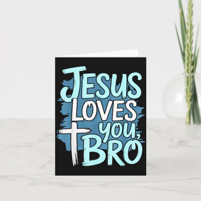 Tarjeta Jesus Loves You Bro Christian Religious  (Anverso)
