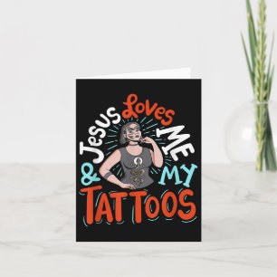 Tarjeta Jesús Me Ama Y A Mis Tatuajes