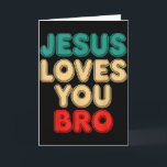 Tarjeta Jesús Te Ama Hermano Fe Cristiana Humor Religioso<br><div class="desc">Jesús Te Ama Hermano Fe Cristiana Humor Religioso</div>