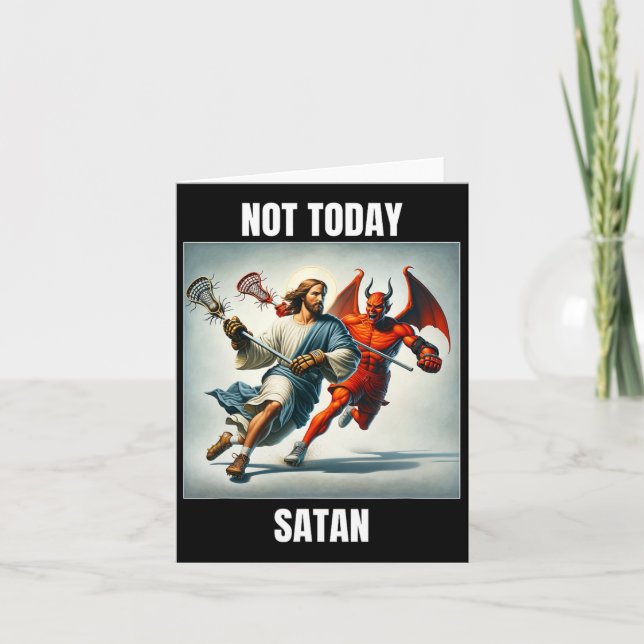 Tarjeta Jesús Vs Satan Tocando Lacrosse - No Hoy Satanás (Anverso)