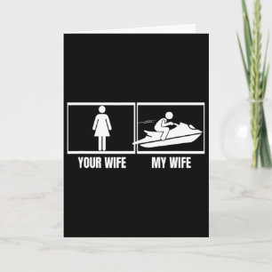 Tarjeta Jet Ski en tu esposa mi esposa Husnd divertido Jet