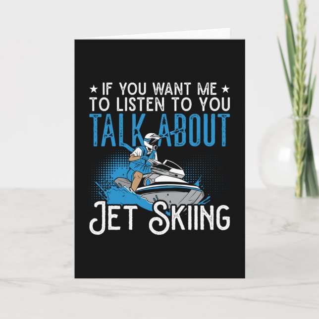 Tarjeta Jet Ski If You Want Me Jet Skiing Water Jetski (Anverso)