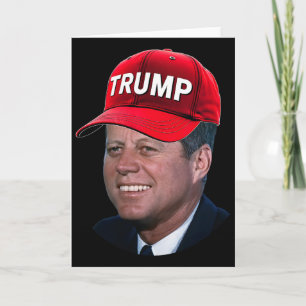 Tarjeta Jfk con sombrero de Trump divertido John F Kennedy