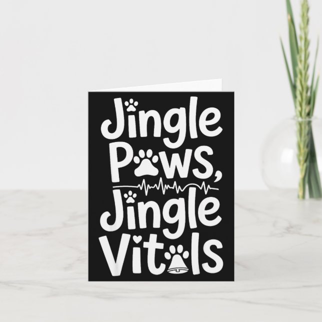 Tarjeta Jingle Paws Jingle Vitals Funny Vet Nurse Xmas  (Anverso)