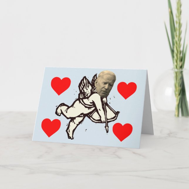 TARJETA JOE BIDEN FUNNY EL DÍA DE SAN VALENTÍN CARTAS (Anverso)
