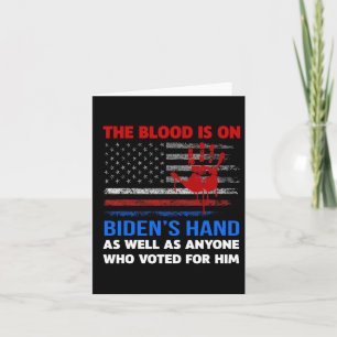 Tarjeta Joe Biden Tiene Sangre En Sus Manos, Trae Anti Bid