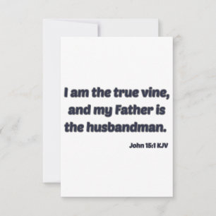 Tarjeta John 15:1 KJV Biblia Verse Greeting
