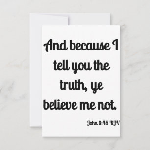 Tarjeta John 8:45 KJV Biblia Scripture Saludo Plano