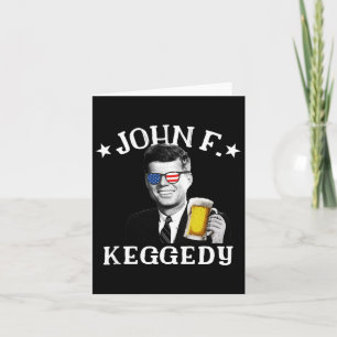 Tarjeta John F. Keggedy Borracho Presidente Kennedy Jfk 4