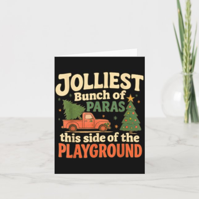 Tarjeta Jolliest Bunch Of Paras This Side Of The Playgroun (Anverso)