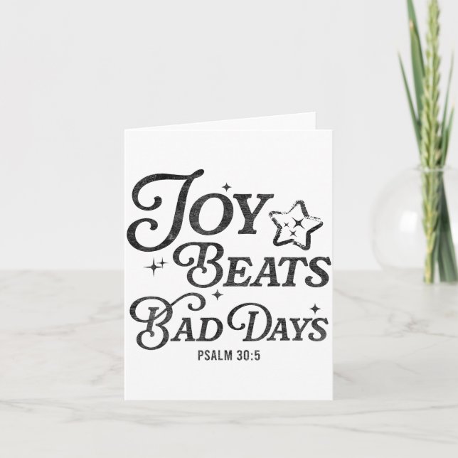 Tarjeta Joy Beats Bad Days Psalm 30_5 Uplifting Christian  (Anverso)