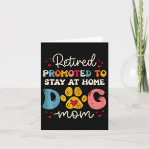 Tarjeta Jubilación Divertida de Mamá Perruna para Amante d
