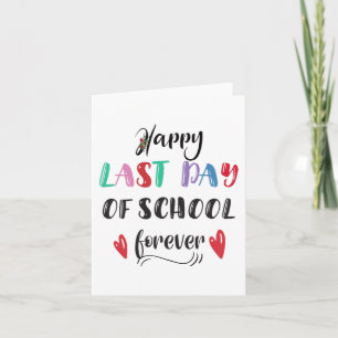 Tarjeta Jubilación El Último Día Del Colegio Para El Teatr