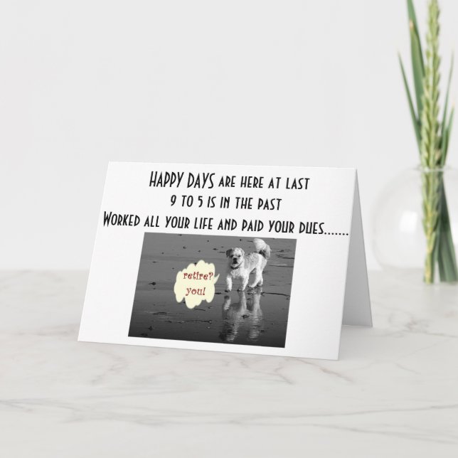 TARJETA JUBILACIÓN - ¡¡¡¡¡¡¡POR FIN HAY DÍAS FELICES AQUÍ! (Anverso)