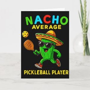 Tarjeta Jugador de pickleball promedio nacho divertido mex