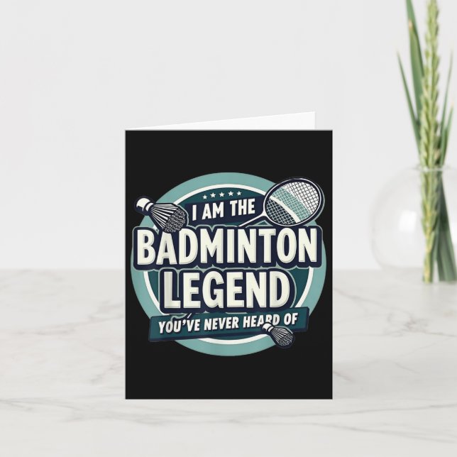 Tarjeta Jugador Gracioso Yo Soy La Leyenda De Badminton Nu (Anverso)