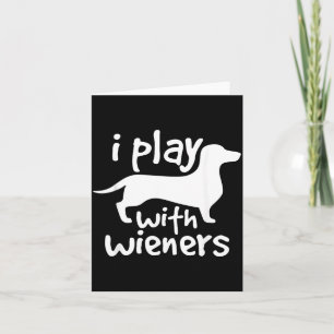 Tarjeta Jugar Con Salchichas Perritos Dachshund Divertidos
