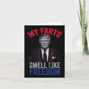 Tarjeta Julio Divertido Trump Patriótico Mis Pedos Huelen