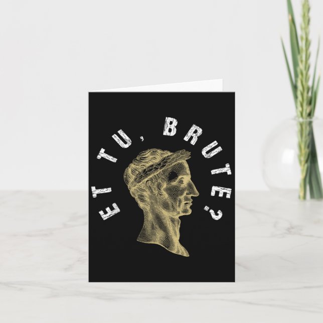 Tarjeta Julius Caesar Et Tu Brute Spqr Imperio Romano Funn (Anverso)