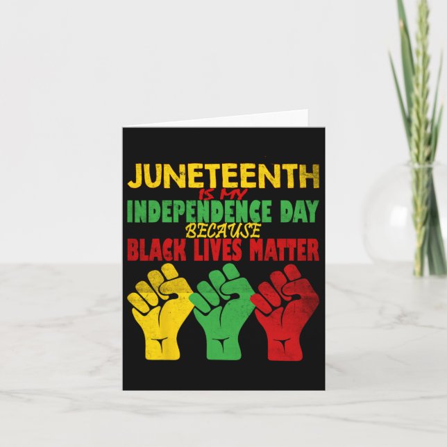 Tarjeta Juneteenth es mi día de la independencia Gratis de (Anverso)