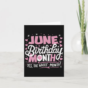 Tarjeta Junio Es Mi Cumpleaños Sí Todo El Mes Nacimiento R