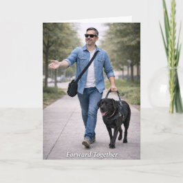 Tarjeta Juntos hacia adelante – Perro Guía Labrador Negro